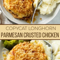 A collage of Longhorn Parmesan Crusted Chicken with a label in the middle.