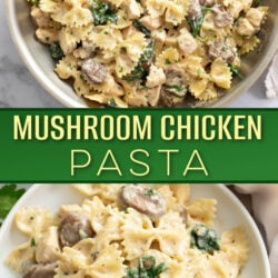 A collage of Mushroom Chicken Pasta in a skillet and on a plate.