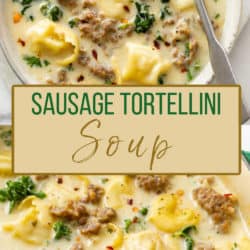 A collage of Sausage Tortellini Soup